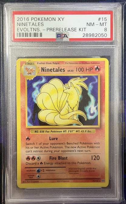 2016 Pokemon: NINETALES 15/108 [PRERELEASE KIT] [XY Evolutions] - NM/MT - PSA 8