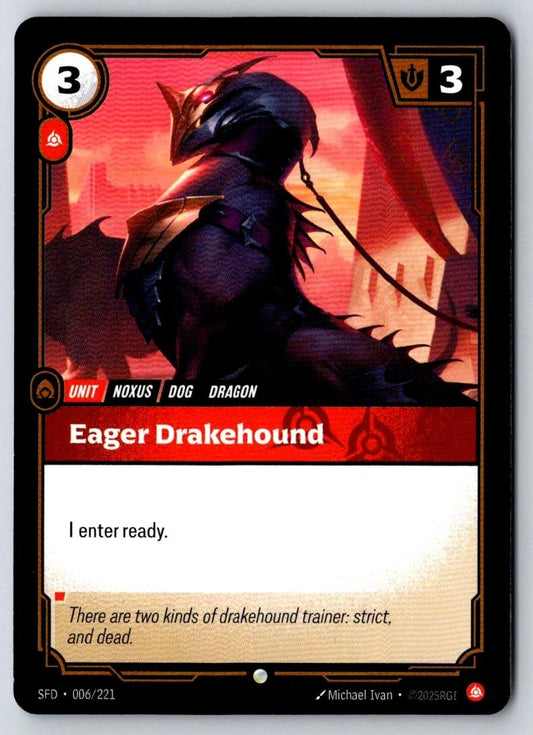 Eager Drakehound 006/221 Common Spiritforged Riftbound Near Mint