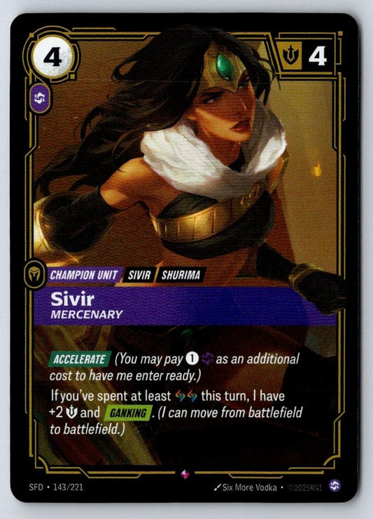 Sivir - Mercenary 143/221 Rare Spiritforged Riftbound Foil Near Mint