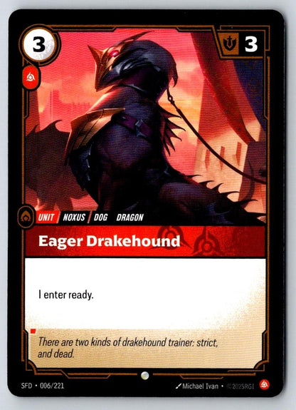 Eager Drakehound 006/221 Common Spiritforged Riftbound Near Mint